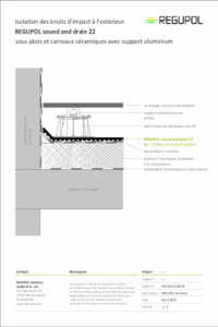 REGUPOL sound and drain 22 sous plots et carreaux céramiques sur support aluminium